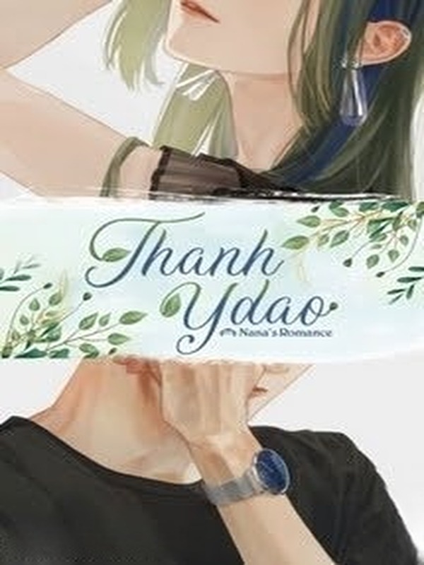 Bìa truyện Ngủ Quên Trong Hồi Ức (Thanh Y Dao)