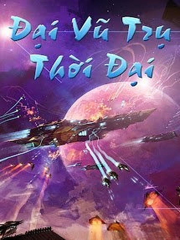 Bìa truyện Đại Vũ Trụ Thời Đại