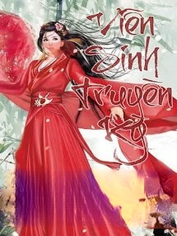 Bìa truyện Viễn Sinh Truyền Kỳ