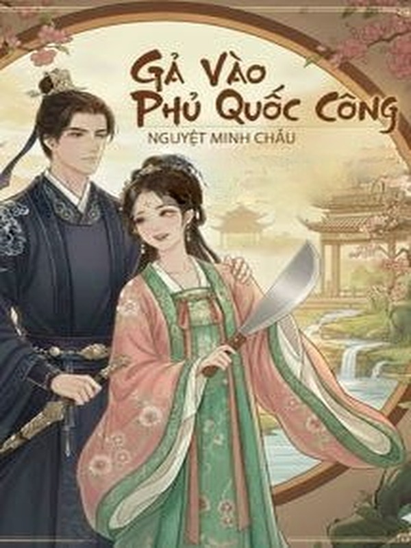 Bìa truyện Gả Vào Phủ Quốc Công - Nguyệt Minh Châu