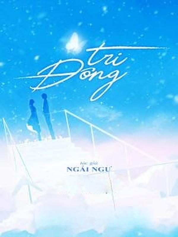 Bìa truyện Tri Đông - Ngải Ngư