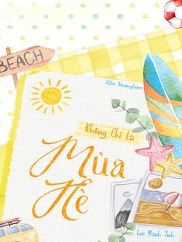 Bìa truyện Không Chỉ Là Mùa Hè - Lục Manh Tinh