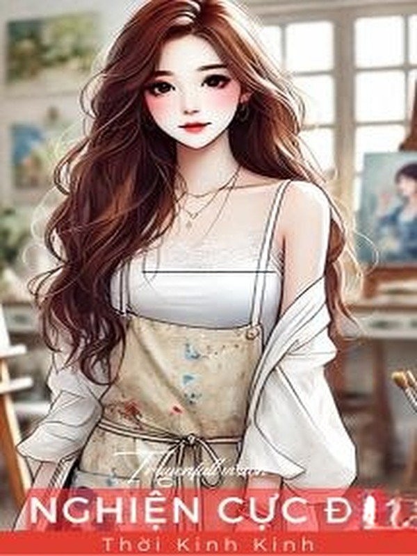 Bìa truyện Nghiện Cực Độ - Thời Kinh Kinh
