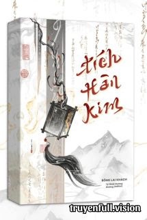 Bìa truyện Tích Hàn Kim - Bồng Lai Khách
