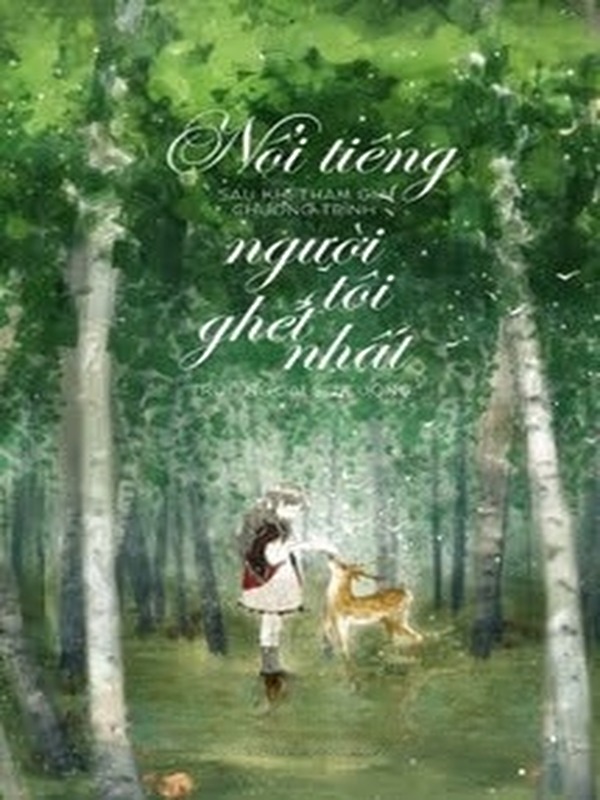Bìa truyện Nổi Tiếng Sau Khi Tham Gia Chương Trình “Những Người Tôi Ghét Nhất”