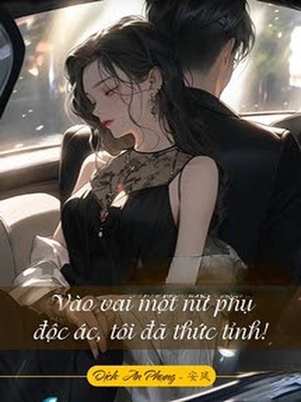 Bìa truyện Vào Vai Một Nữ Phụ Độc Ác, Tôi Đã Thức Tỉnh!