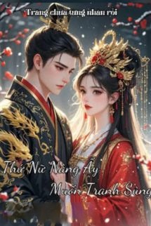 Bìa truyện Thứ Nữ Nàng Ấy Muốn Tranh Sủng
