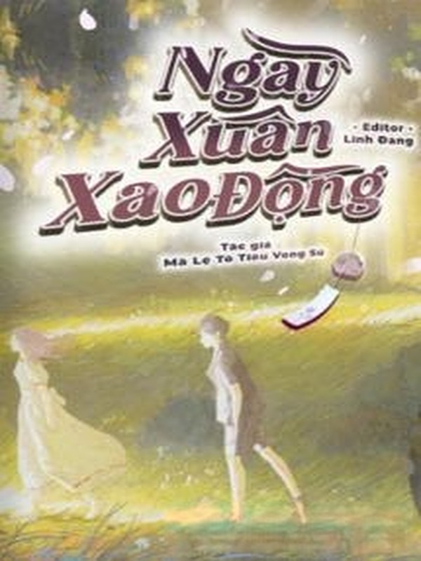 Bìa truyện Ngày Xuân Xao Động (Tư Xuân Kỳ)