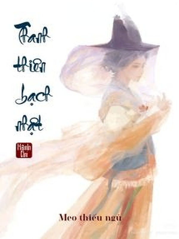 Bìa truyện Thanh Thiên Bạch Nhật - Hành Chi