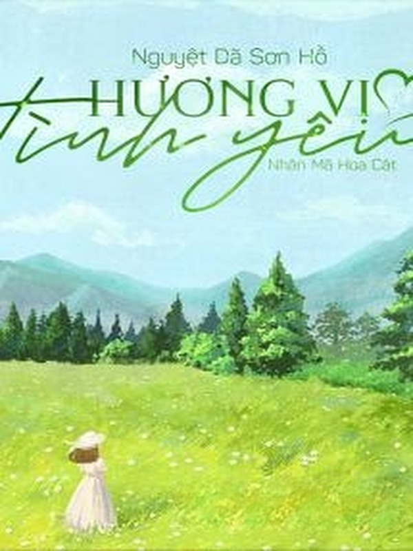 Bìa truyện Hương Vị Tình Yêu - Nguyệt Dã Sơn Hồ