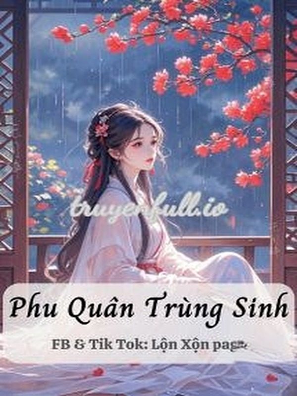 Bìa truyện Phu Quân Trùng Sinh - Kiều Mộc Kiều