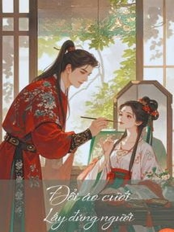 Bìa truyện Đổi Áo Cưới, Lấy Đúng Người - Nhất Trản Minh