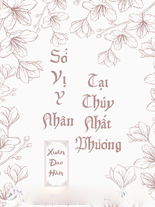 Bìa truyện Sở Vị Y Nhân, Tại Thủy Nhất Phương