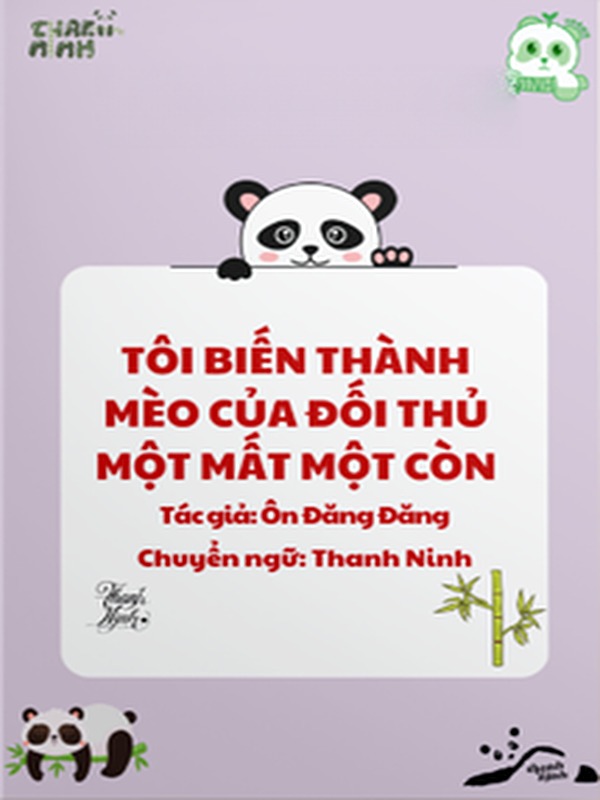 Bìa truyện Tôi Biến Thành Mèo Của Đối Thủ Một Mất Một Còn
