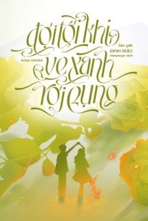 Bìa truyện Đợi Tới Khi Ve Xanh Rơi Rụng