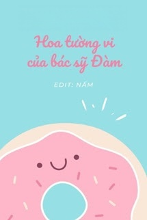 Bìa truyện Hoa Tường Vi Của Bác Sĩ Đàm