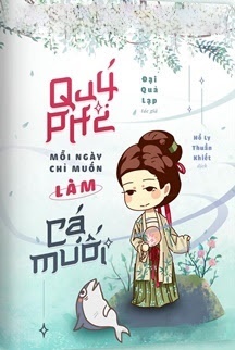Bìa truyện Quý Phi Mỗi Ngày Chỉ Muốn Làm Cá Muối