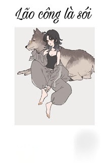 Bìa truyện Lão Công Là Sói