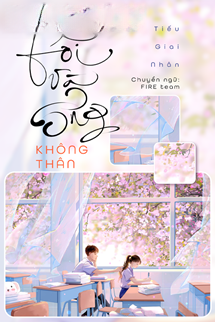 Bìa truyện Tớ Và Cậu Ấy Không Thân