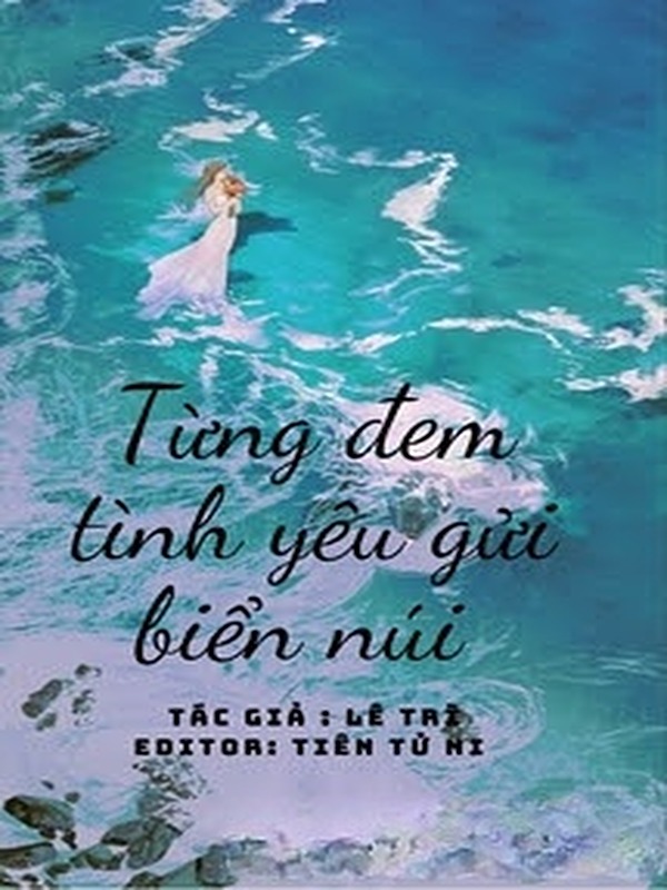 Bìa truyện Từng Đem Tình Yêu Gửi Biển Núi