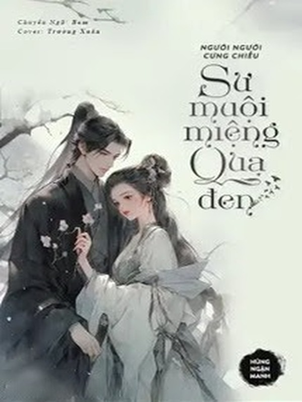 Bìa truyện Người Người Cưng Chiều Sư Muội Miệng Quạ Đen