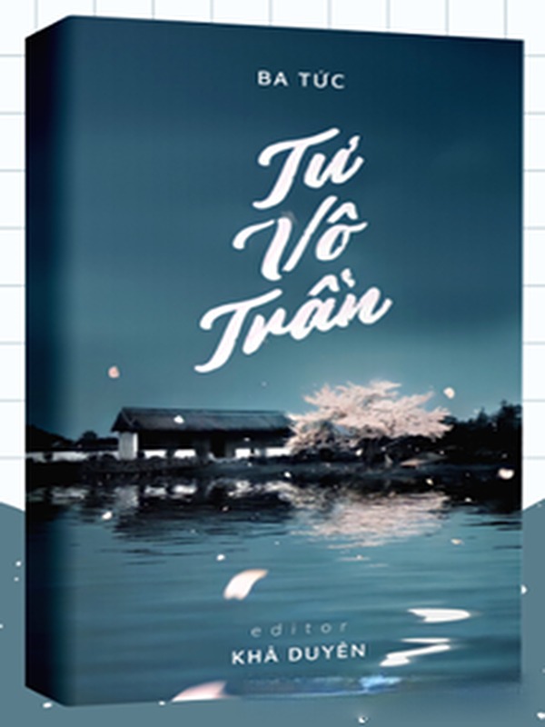 Bìa truyện Tư Vô Trần
