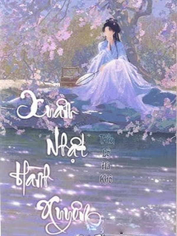 Bìa truyện Xuân Nhật Hành Xuyên