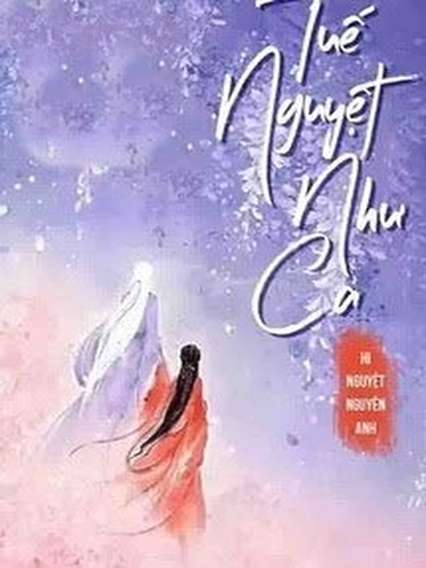 Bìa truyện Tuế Nguyệt Như Ca