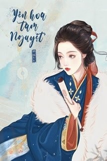 Bìa truyện Yên Hoa Tam Nguyệt