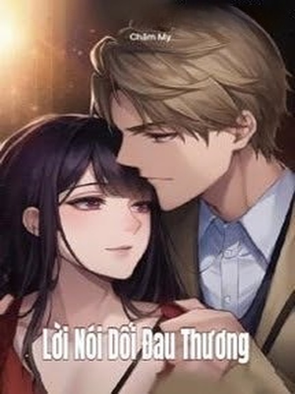Bìa truyện Lời Nói Dối Đau Thương