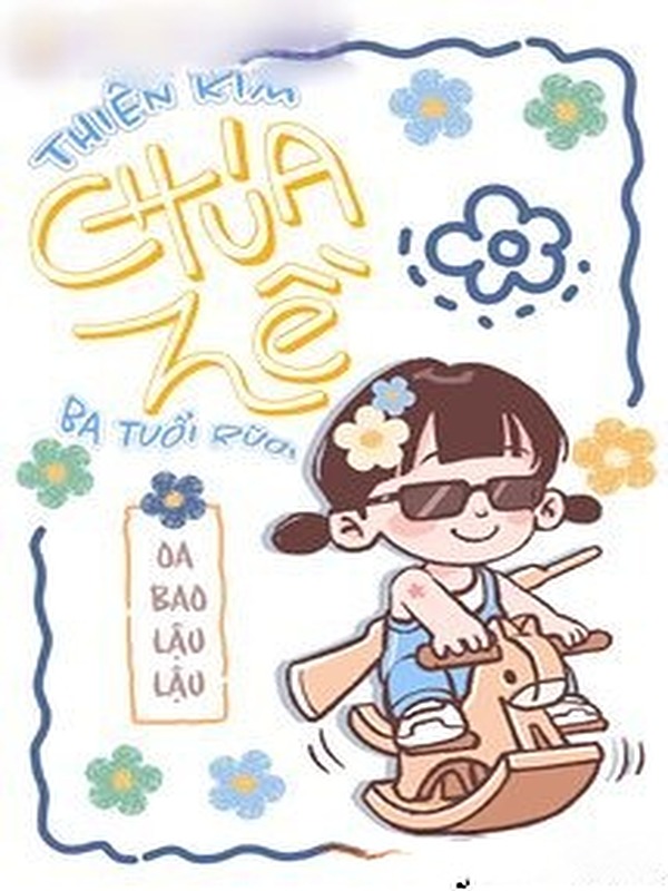 Bìa truyện Thiên Kim Chúa Hề Ba Tuổi Rưỡi
