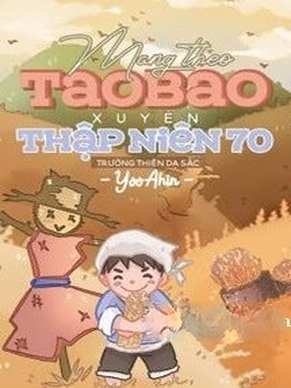 Bìa truyện Mang Theo Taobao Xuyên Về 70