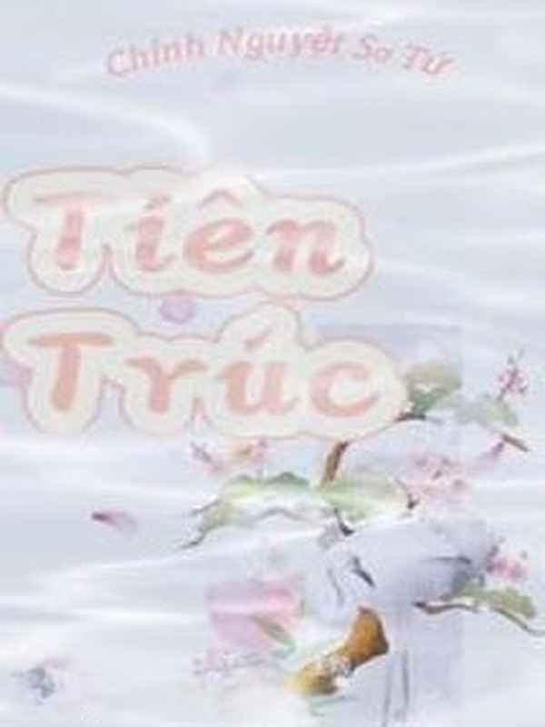 Bìa truyện Tiên Trúc