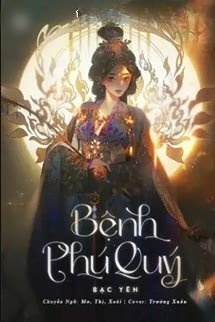 Bìa truyện Bệnh Phú Quý