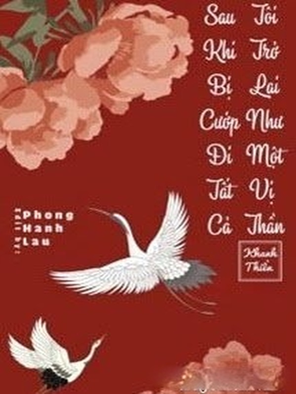Bìa truyện Sau Khi Bị Cướp Đi Tất Cả, Tôi Trở Lại Như Một Vị Thần