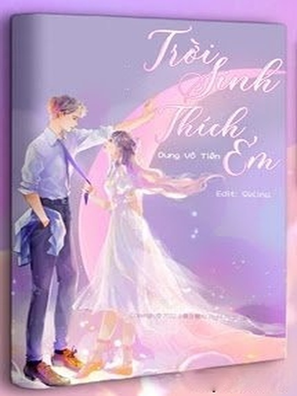 Bìa truyện Trời Sinh Thích Em