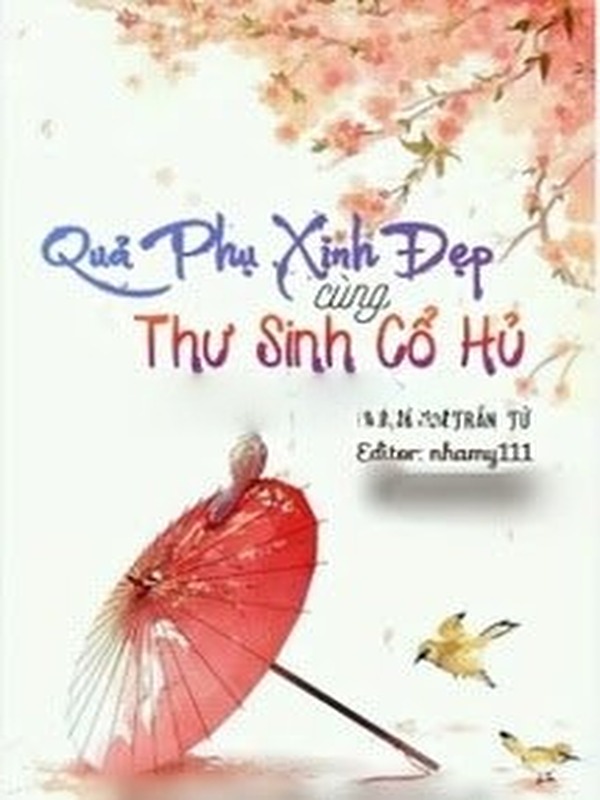 Bìa truyện Quả Phụ Xinh Đẹp Cùng Thư Sinh Cổ Hủ