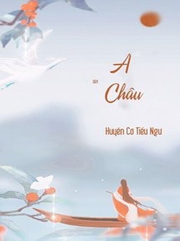 Bìa truyện A Châu