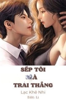 Bìa truyện Sếp Tôi Là Trai Thẳng