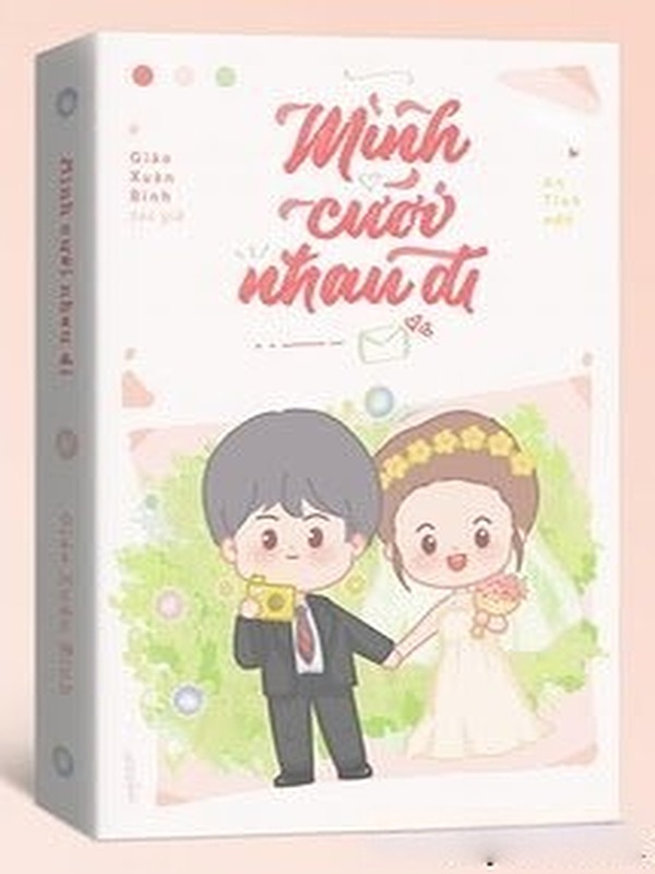 Bìa truyện Mình Cưới Nhau Đi