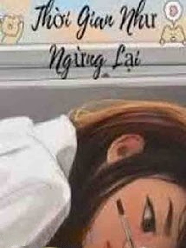 Bìa truyện Thời Gian Như Ngừng Lại