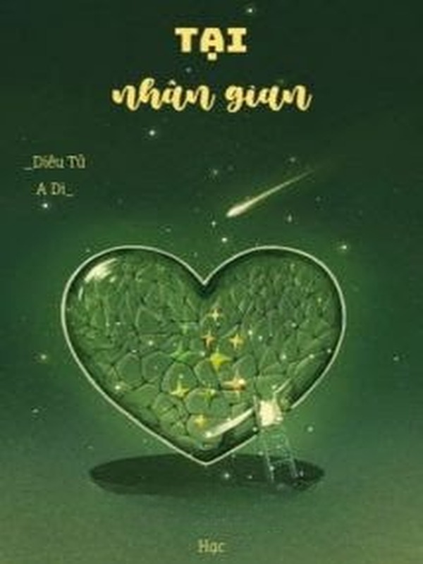 Bìa truyện Tại Nhân Gian - Diêu Tử A Di