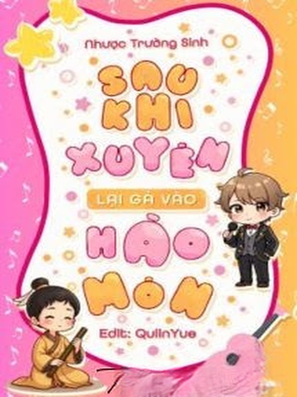 Bìa truyện Sau Khi Xuyên, Tôi Lại Gả Vào Hào Môn