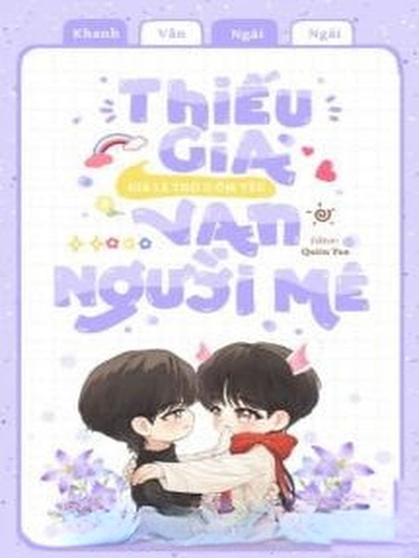 Bìa truyện Thiếu Gia Giả Là Thỏ O Ốm Yếu Vạn Người Mê