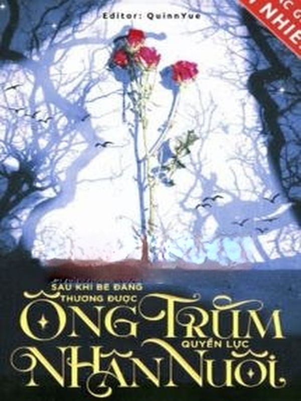 Bìa truyện Sau Khi Bé Đáng Thương Được Ông Trùm Quyền Lực Nhận Nuôi