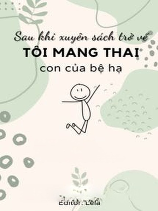 Bìa truyện Sau Khi Xuyên Sách Trở Về, Tôi Mang Thai Con Của Bệ Hạ