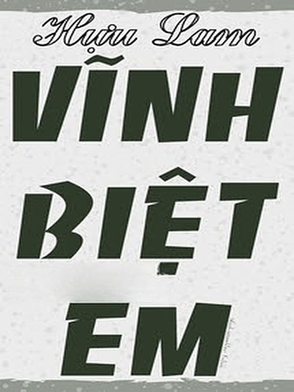 Bìa truyện Vĩnh Biệt Em - Hựu Lam