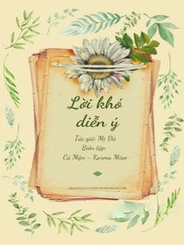 Bìa truyện Lời Khó Diễn Ý - Mị Dã