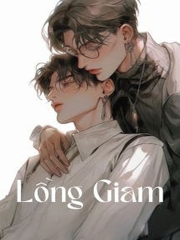 Bìa truyện Lồng Giam