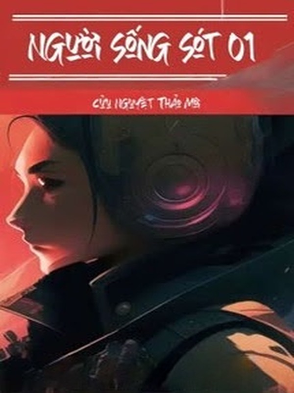 Bìa truyện Người Sống Sót 01